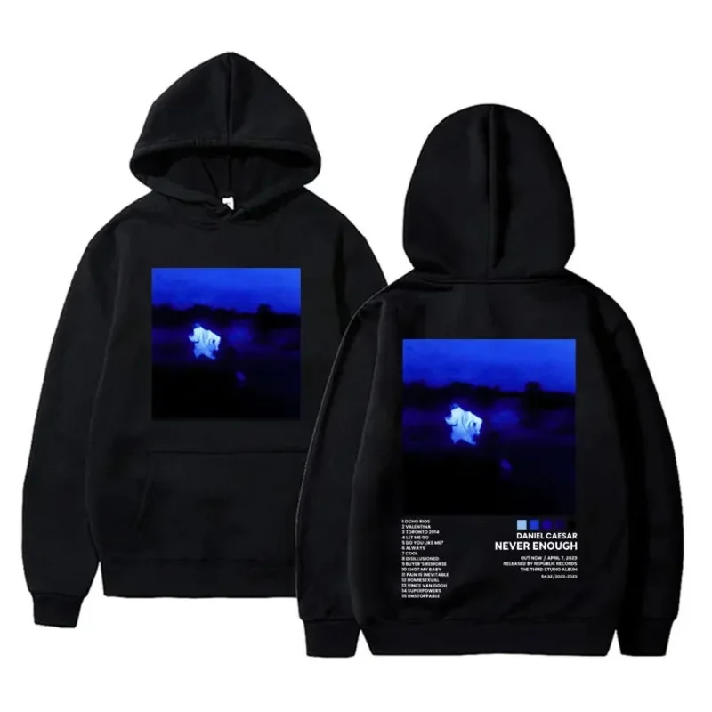 Rapper Daniel Caesar Never Enough Album Print Hoodie Men Women Hip Hop Vintage Pullover Hoodies Male Fashion Oversized Tracksuit