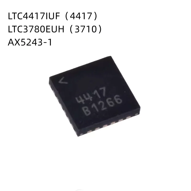 

1Pcs/Lot LTC4417IUF 4417 LTC3780EUH LTC3780IUH 3780 AX5243-1-TW30 AX5243-1 QFN New Original Chip
