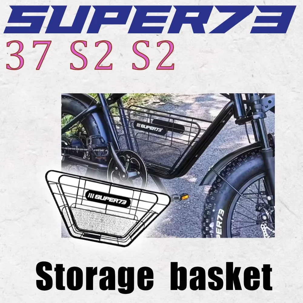 

Super 73-S2 Accessories Basket Storage Basket for Super 73S2 73 S2 New