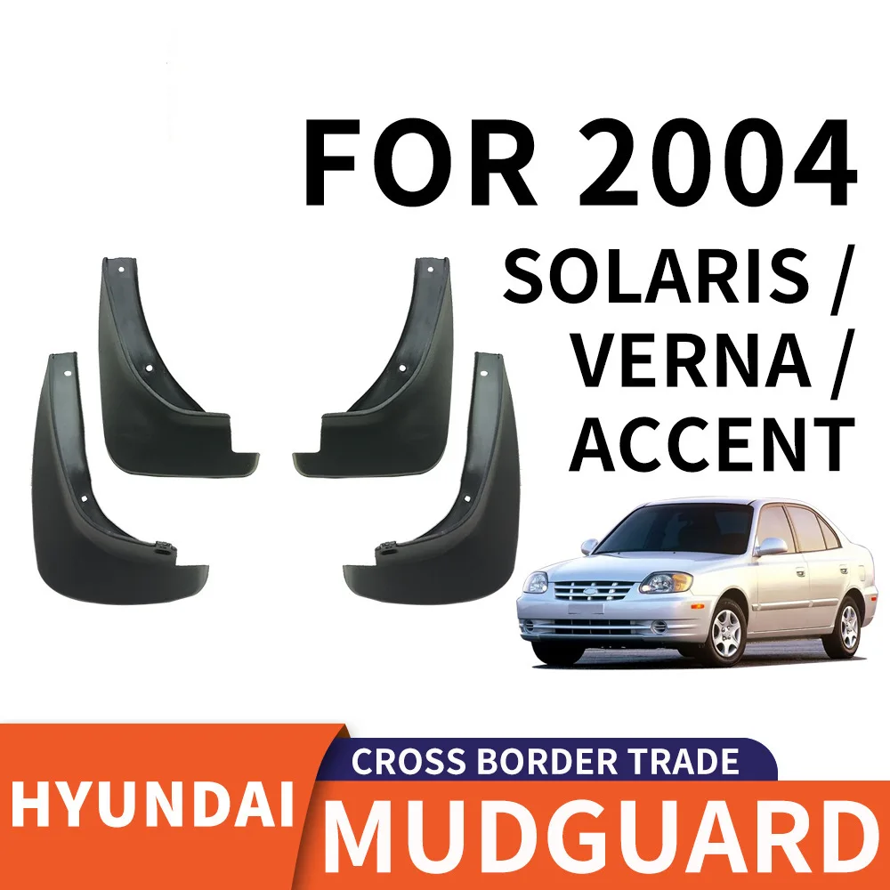 

For 2004 Hyundai Solaris,Verna,Accent Car tire mudguard,Mudflaps Front Rear Flares Splash Guards Cover Car Accessoie