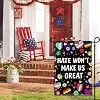 Hate Wont Make Us Great Garden Flag Pride Garden Flags for Outside 12x18 Double Side Peace Diversity Equity Inclusion Yard S jjp