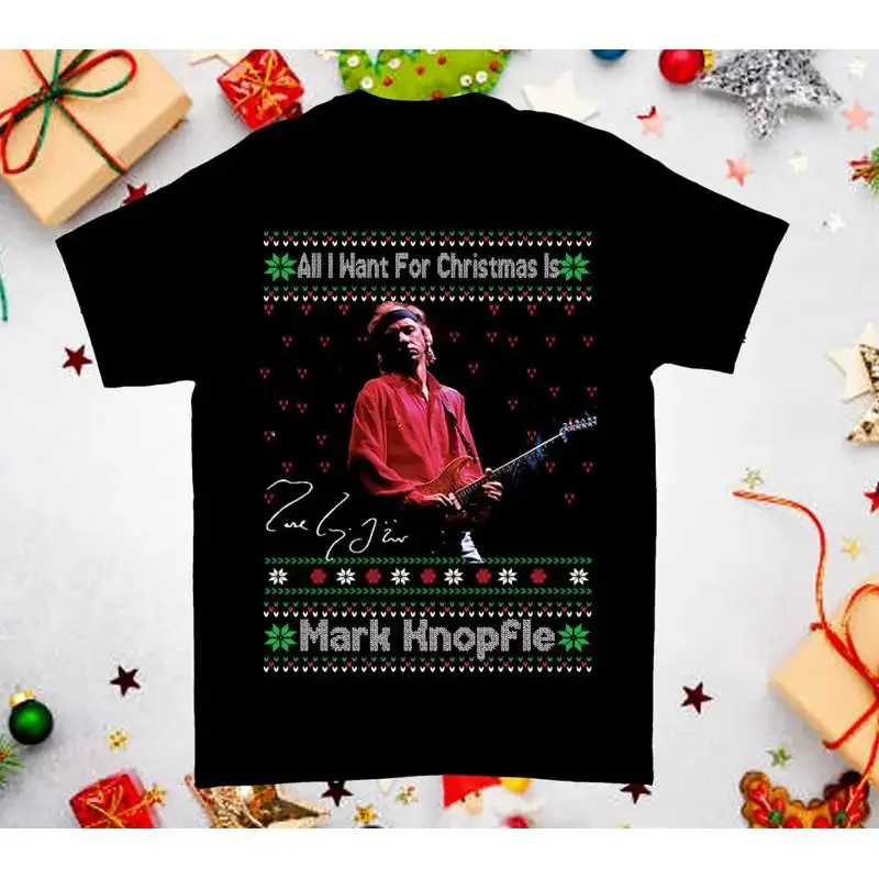 All I Want For Christmas Is MARK KNOPFLER Signature Black Size T Shirt QQ123