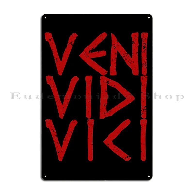 Veni Vidi Vici Caesar Red Metal Sign Painting Wall Decor Designer Wall Plaque Wall Decor Tin Sign Poster