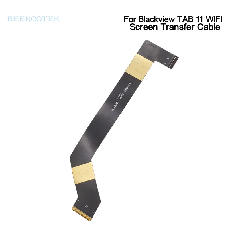 New Original Blackview TAB 11 WIFI LCD Screen Transfer Cable flex FPC Accessories For Blackview Tab 11 WIFI Tablet