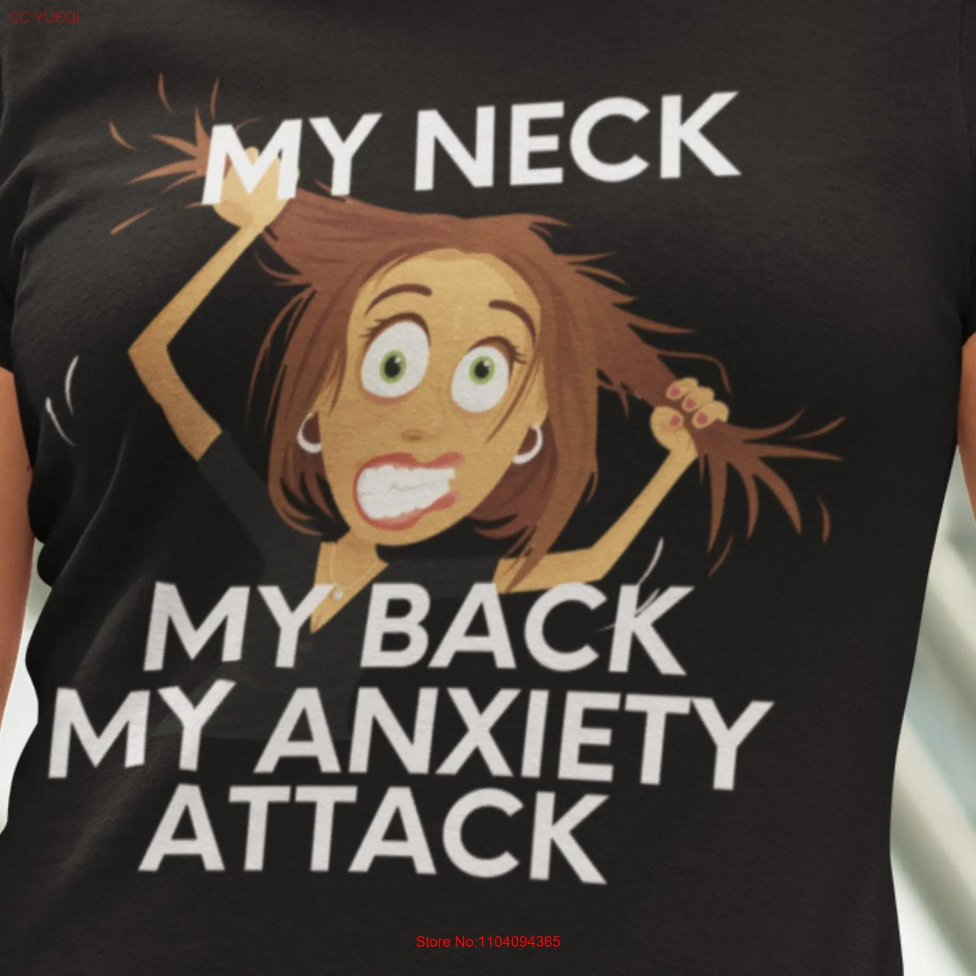 My Neck Back Anxiety Attack T Shirt IntroverT Social Distancing Sarcastic Mental Health Awareness long or short sleeves