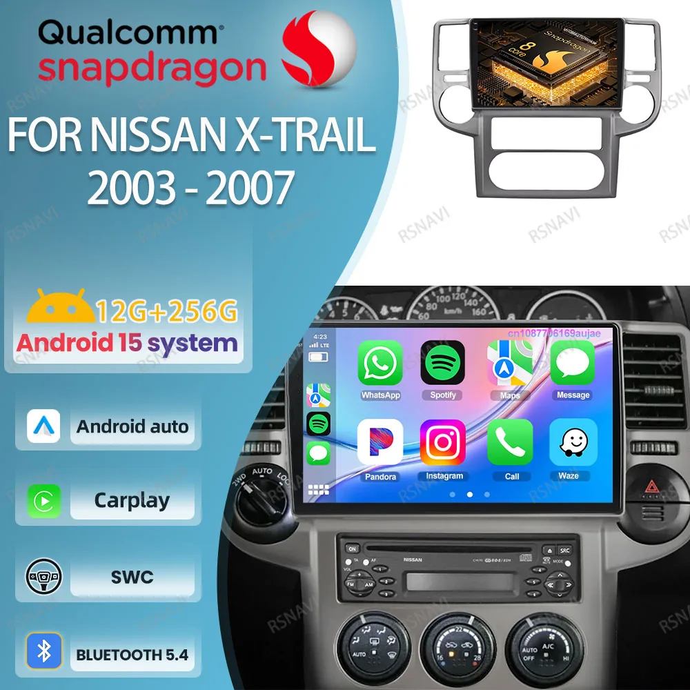 

Android 15 Car Radio For NISSAN X-TRAIL 2003 - 2006 2007 DVD Head Unit NO 2DIN Autoradio IPS Viedo Player Wireless RDS Carplay