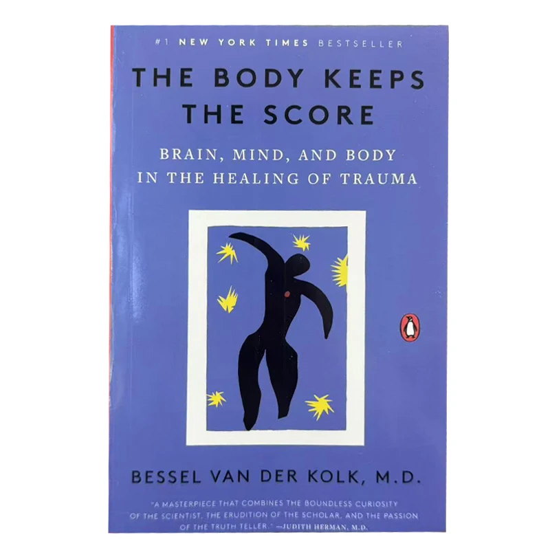 The Body Keeps The Score Brain Mind and Body in The Healing of Trauma in English Paper Book