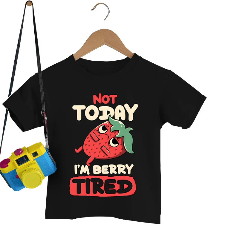 Not Today I'm Berry Tired Print Kids T-shirt Cartoon Anime Strawberry Top Tees Short Sleeves Round Neck Boys Girls Summer Tshirt