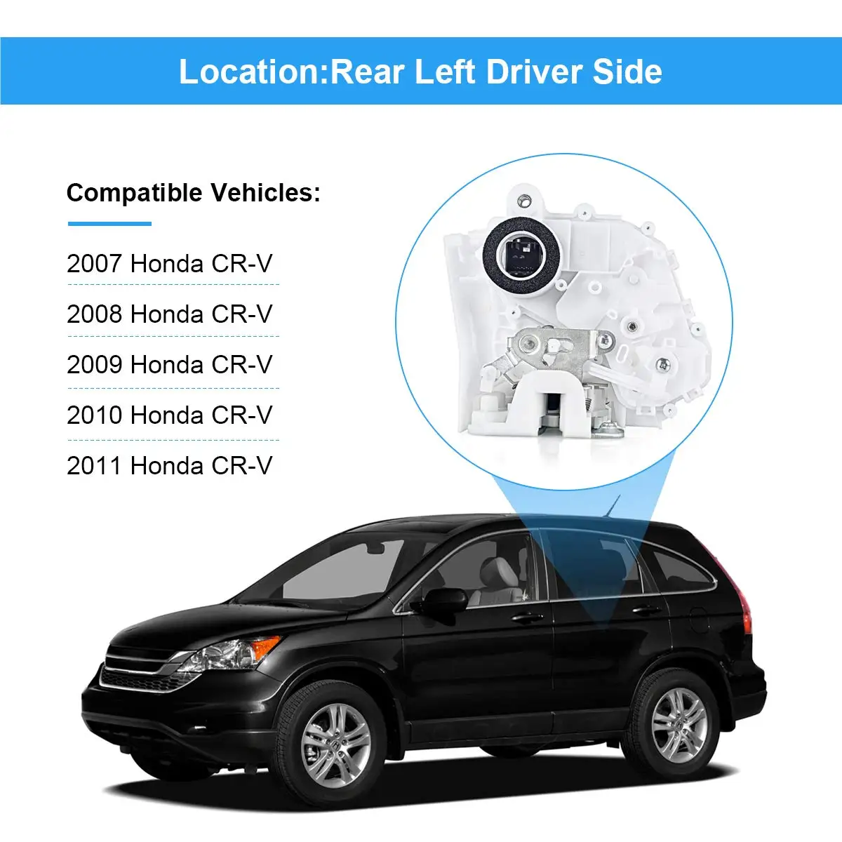 

72650-SWA-A01 Rear Left Door Lock Actuator 72650SWAA01 For Honda CR-V CRV 2.4L 2007 2008 2009 2010 2011