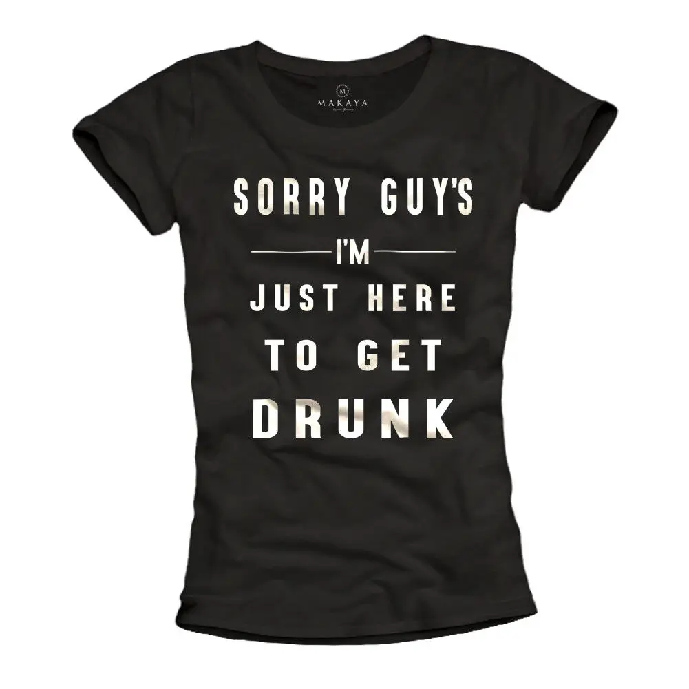 COOL ALCOHOL WOMENS PARTY TSHIRT WITH SORRY GUYS SLOGAN - TOP BEER GIRL TEE