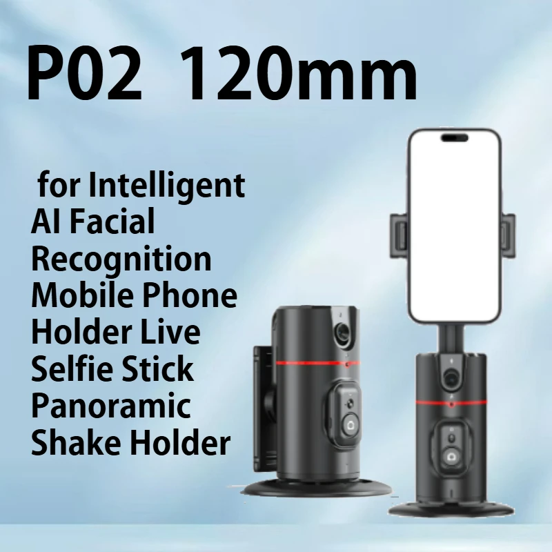

New mobile phone follow-up cloud platform P02 desktop TikTok live broadcast panoramic follow-up stand AI face recognition 360°
