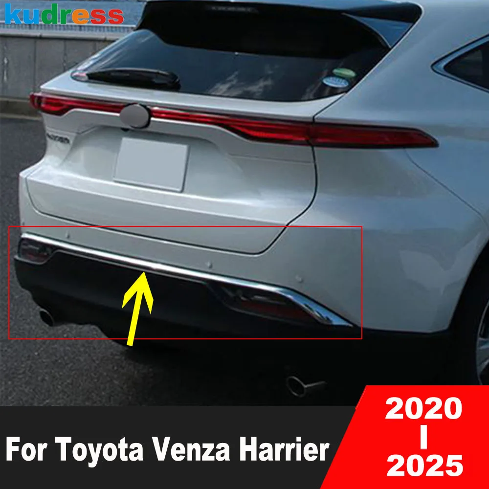 

For Toyota Venza Harrier 2020 2021 2022 2023 2024 2025 Chrome Car Rear Bumper Cover Trim Tailgate Boot Lip Strip Accessories