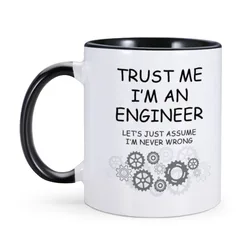 Funny Engineer Coffee Mug Unique Idea Trust Me I'm an Engineer Ceramic Cup 11oz Novelty Mugs for Friends Coworkers Home Tea Cups