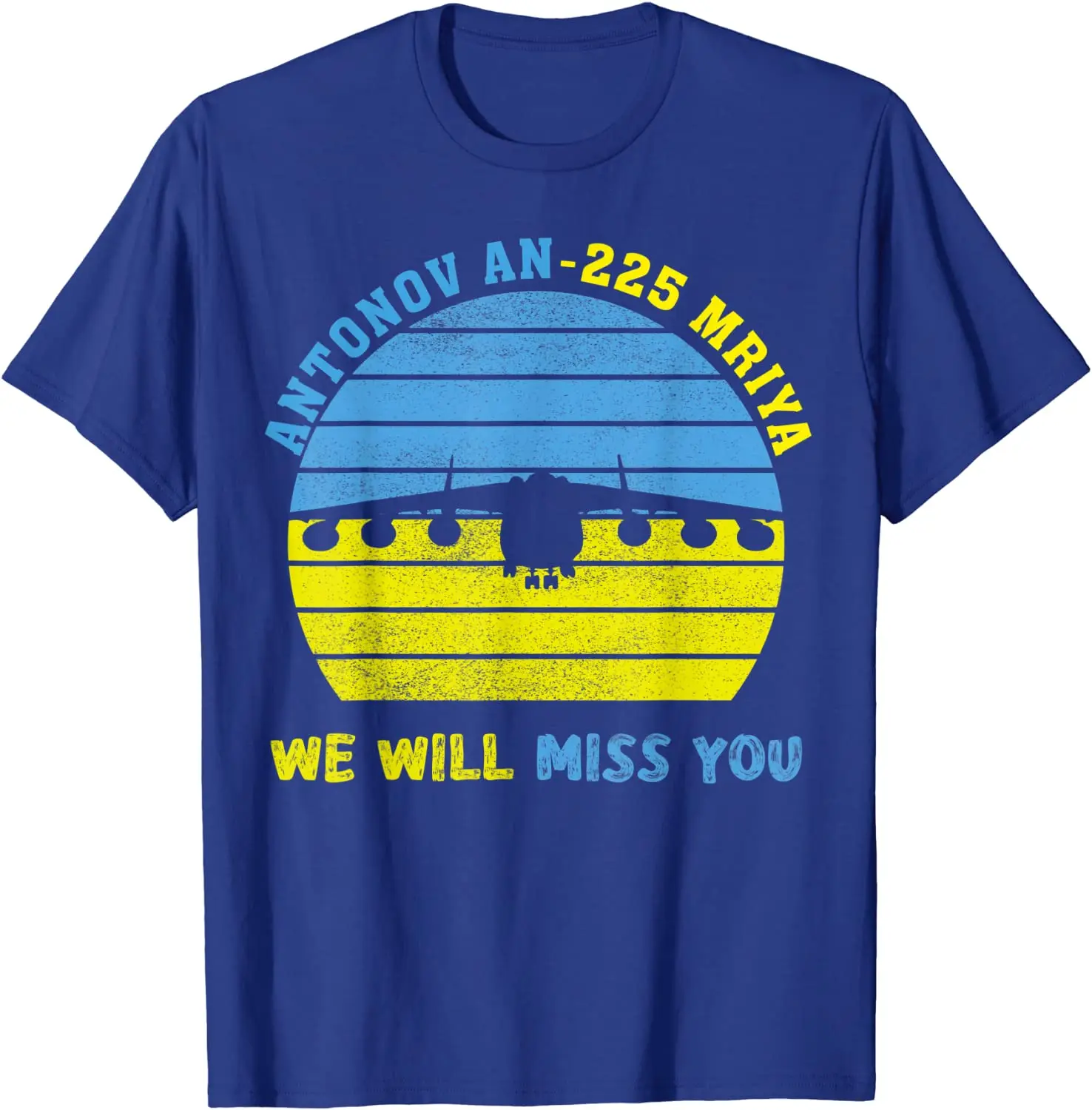 ANTONOV 225 AN-225 MRIYA Cargo Jet - We Will Miss You T-Shirt Summer Short Sleeve Casual Cotton O-Neck Men Shirts