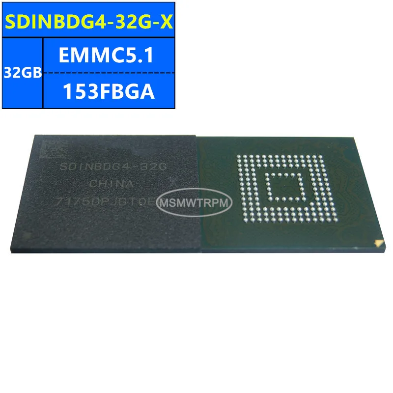 SDINBDG4-32G-XA SDINBDG4-32G-X SDINBDG4-32G-Q EMMC5.1 32GB 153FBGA شريحة الذاكرة IC مكونات إلكترونية جديد الأصلي