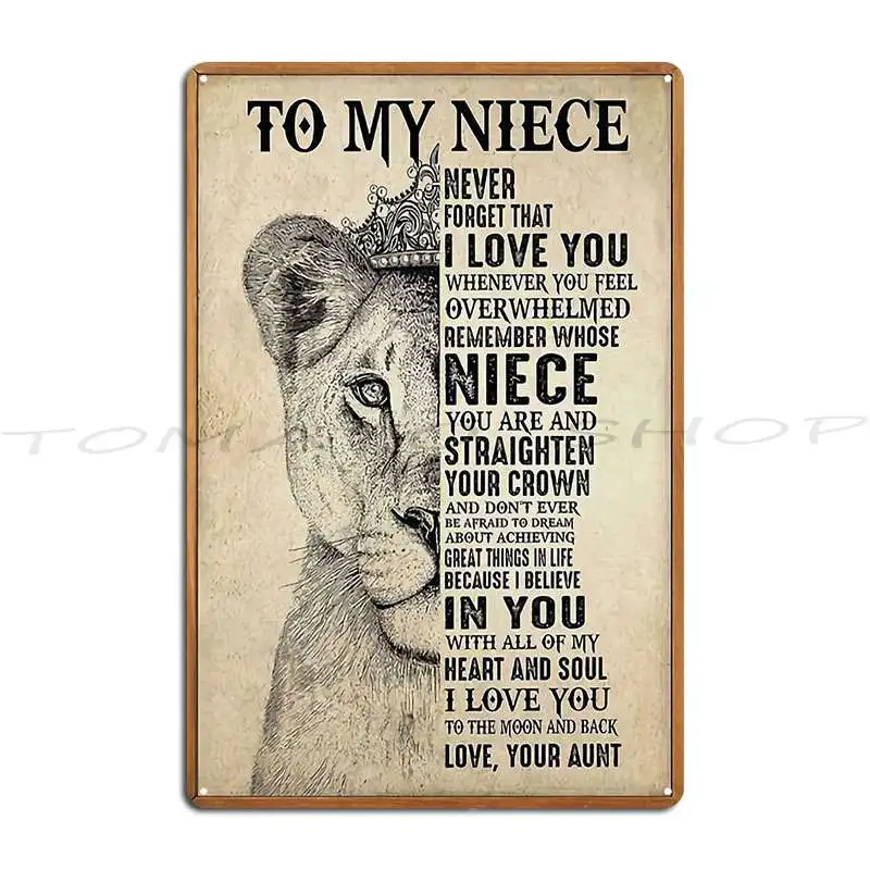 To My Niece Poster Metal Plaque Plaques Living Room Wall Cave Garage Decoration Design  Tin Sign Poster