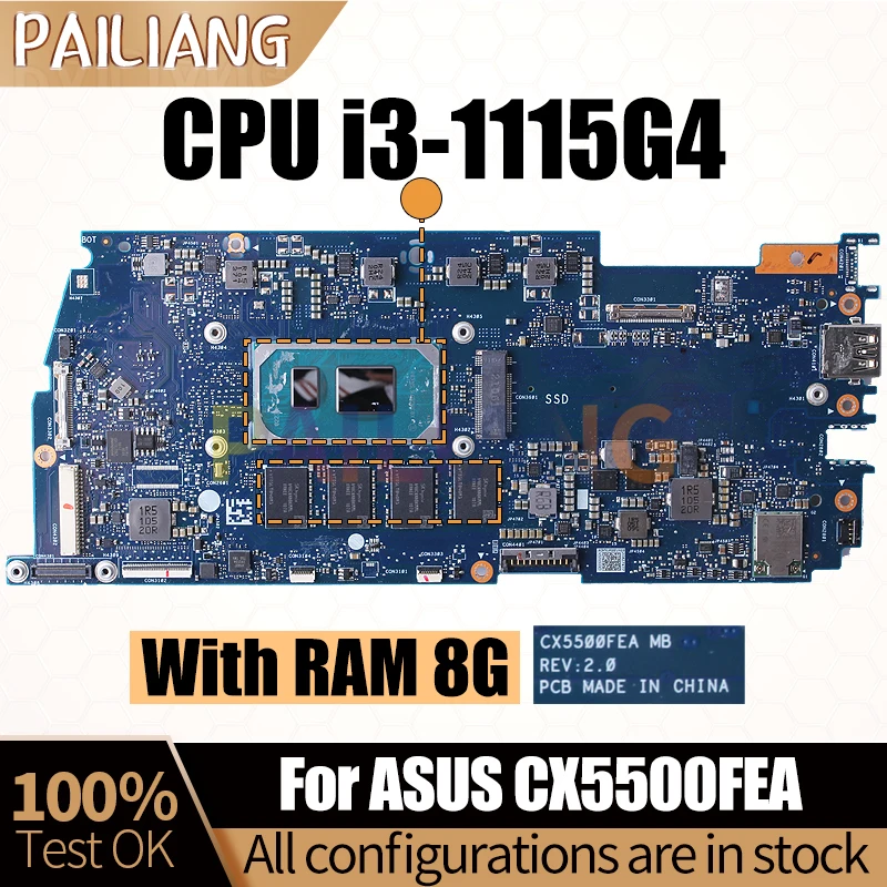 

For ASUS CX5500FEA Notebook Mainboard Laptop REV.2.0 SRK08 i3-1115G4 8G RAM Motherboard Full Tested