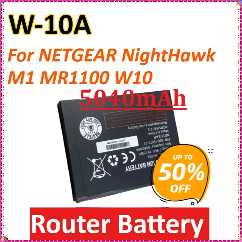 

For NETGEAR NightHawk M1 MR1100 W10 Smartphon Rechargeable High Quality New W-10A 5040mAh Replacement Spare Router Battery
