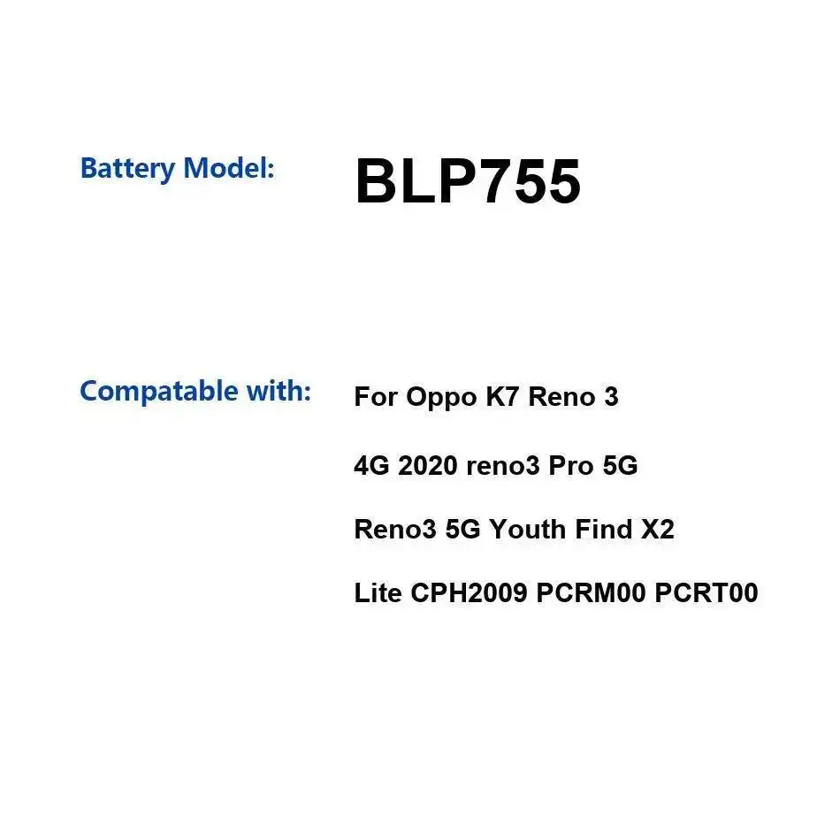 

Mobile Phone Battery BLP755 4025Mah For Oppo K7 Reno 3 4G 2020 Reno3 Pro 5G Youth Find X2 Lite CPH2009 PCRM00 PCRT00
