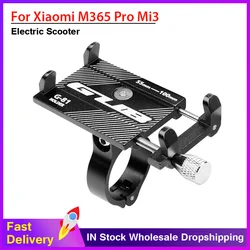 Aluminum Alloy Mobile Phone Holder for Xiaomi M365 Mi3 Pro Pro4 Kickscooter Bracket Cell Phone Stand Electric Scooter Accessorie