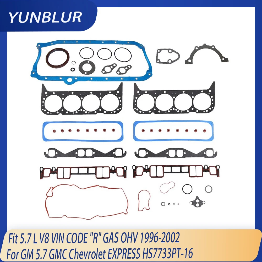 

Engine Part Full Gasket Set Fit 5.7 L V8 VIN CODE "R" GAS OHV 1996-2002 For GM 5.7 GMC YUKON Chevrolet EXPRESS HS7733PT-16