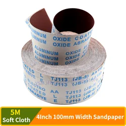 Rollo de papel de lija de 5M, 4 pulgadas y 100mm de ancho, tela de esmeril, hojas abrasivas de lijado 60-800 de grano, listo para cortar, tela de esmeril