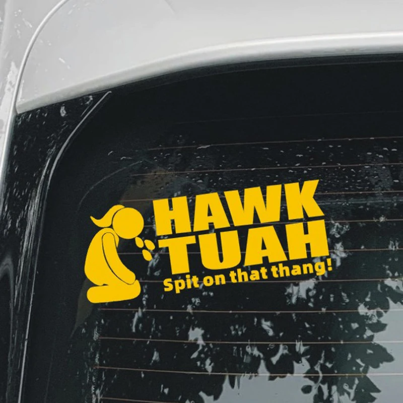 1PCS Car Sticker Hawk Tuah Funny Bumper Waterproof Sticker Hilarious Decal Creative Wall Paper Decoration Prank Gift Decorative