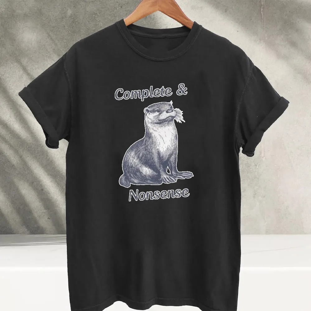Funny Otter Complete & Nonsense Graphic T‑Shirt Short Sleeve Tees Vintage Sketch Otter Animal Text Print Soft Cotton Casual Tops