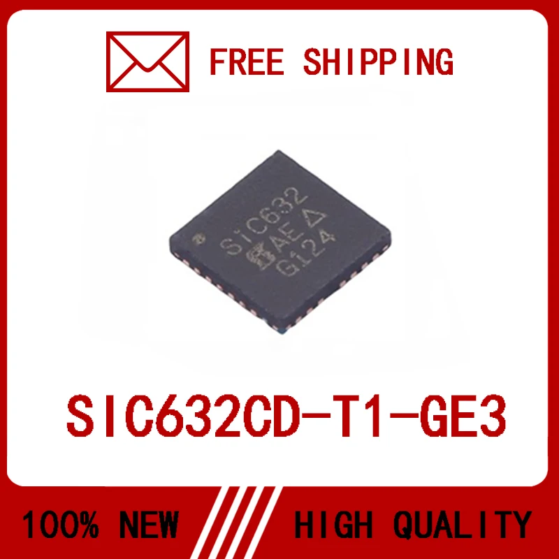 하이 퀄리티 IC 칩, SIC632CD-T1-GE3 SIC632CD, SIC632, QFN-31 100%, 5PCs/로트