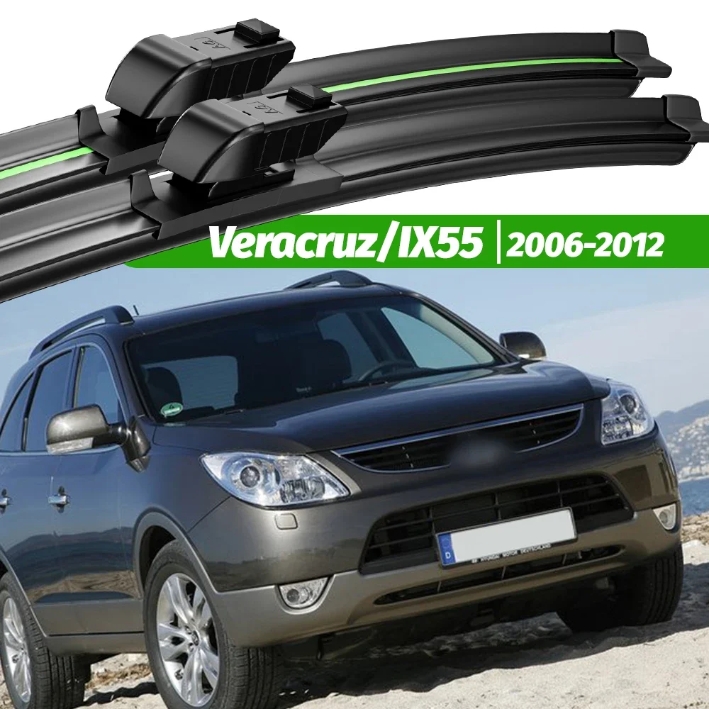 For Hyundai Veracruz IX55 2006-2012 2pcs Front Windshield Wiper Blades 2007 2008 2009 2010 2011 Windscreen Window Accessories