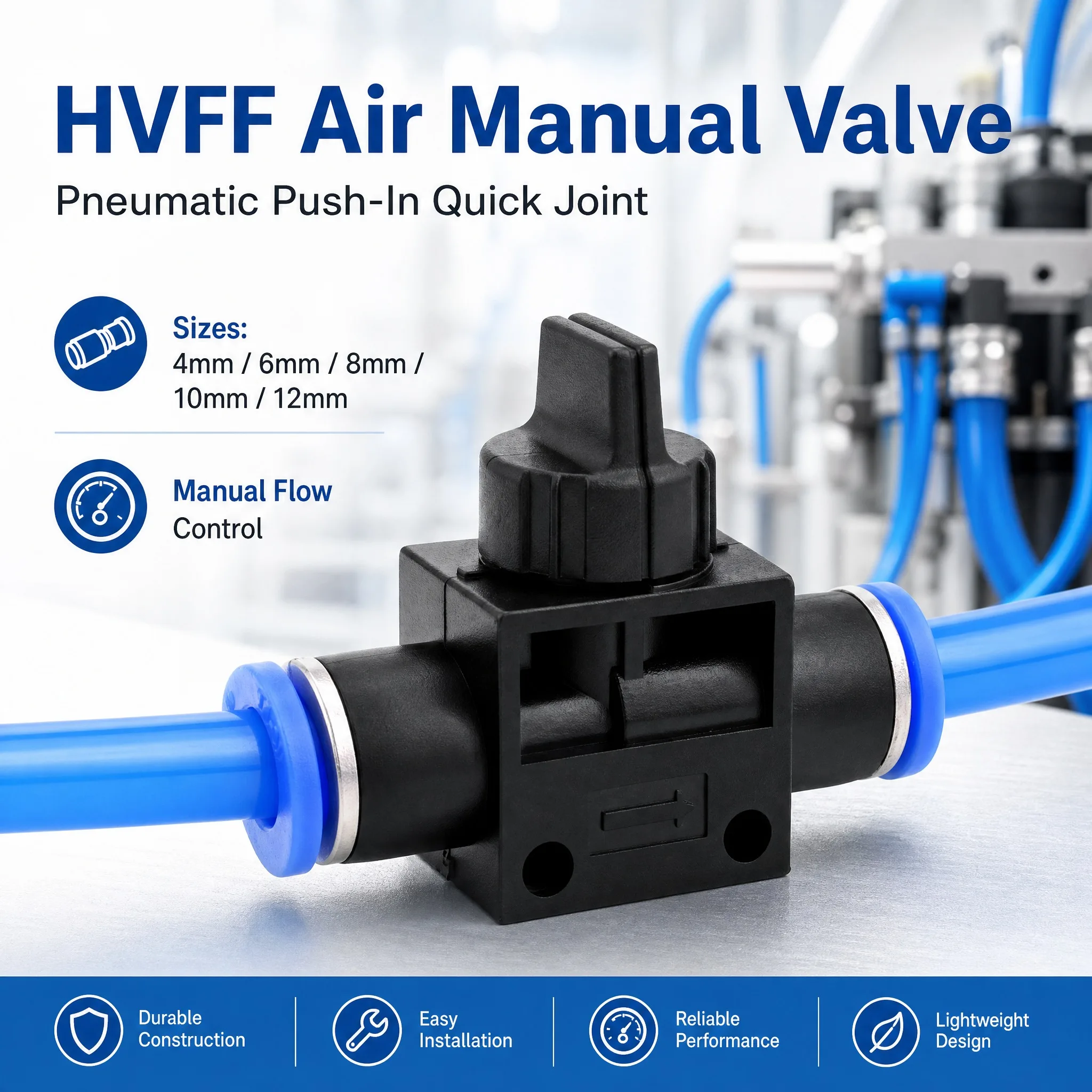 

10/50/200 PCS HVFF Air Manual Valve 4mm 6mm 8mm 10mm 12mm, Pneumatic Push In Quick Joint with Manual Current-Limiting Control