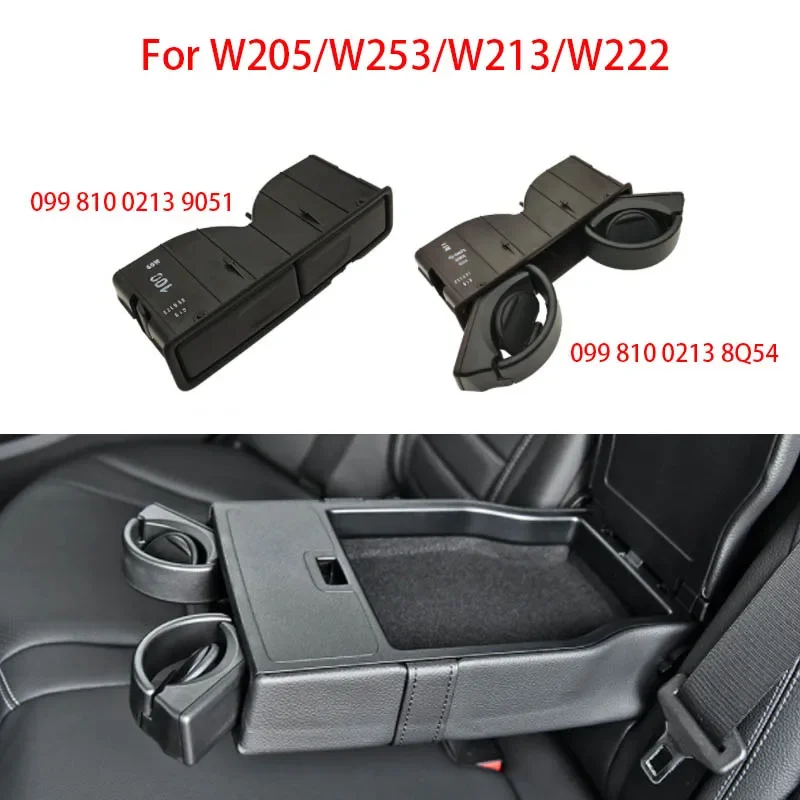 

For Mercedes Benz C GLC S GLE GLS Class W205 W253 W222 W167 Car Rear Seat Armrest Insert Drinks Water Cup Holder 0998100213