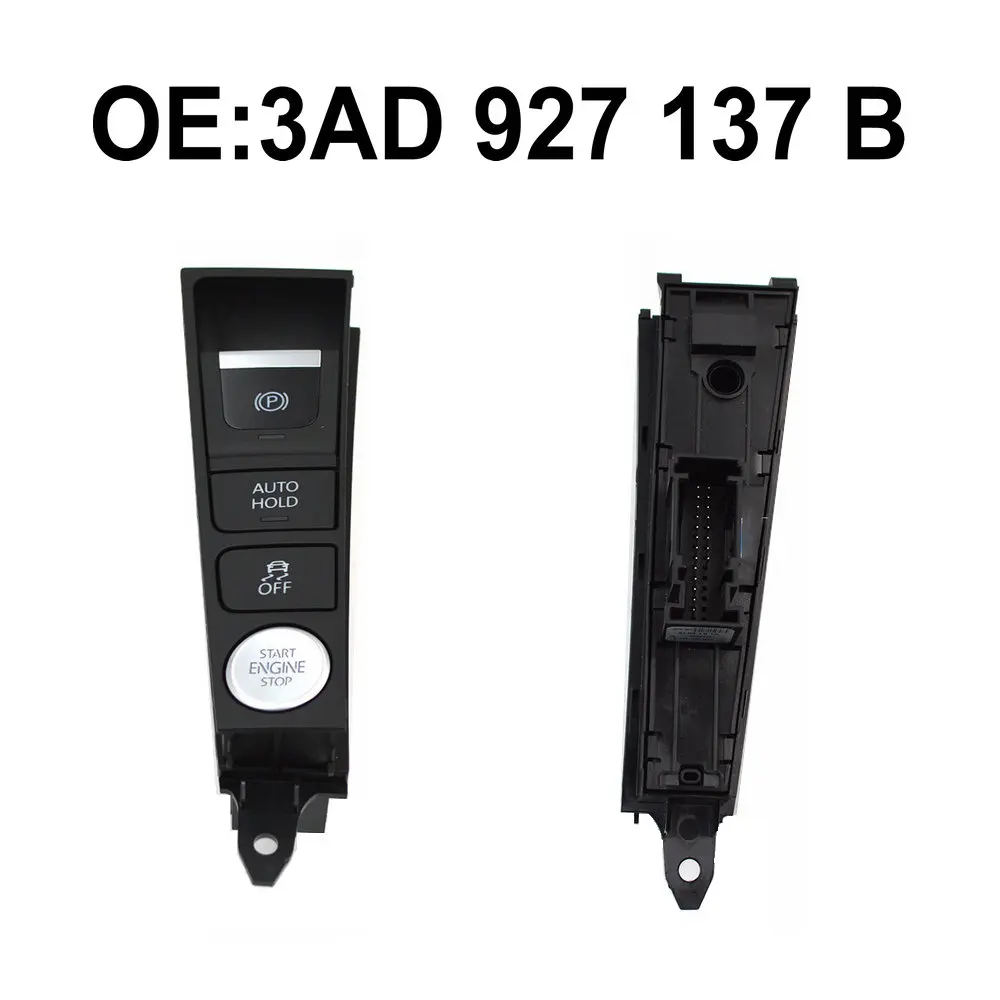 

Hand brake button auto holder ESP Engine start/stop switch For Passat B7 Passat CC 3AD927137B 3AD 927 137 B