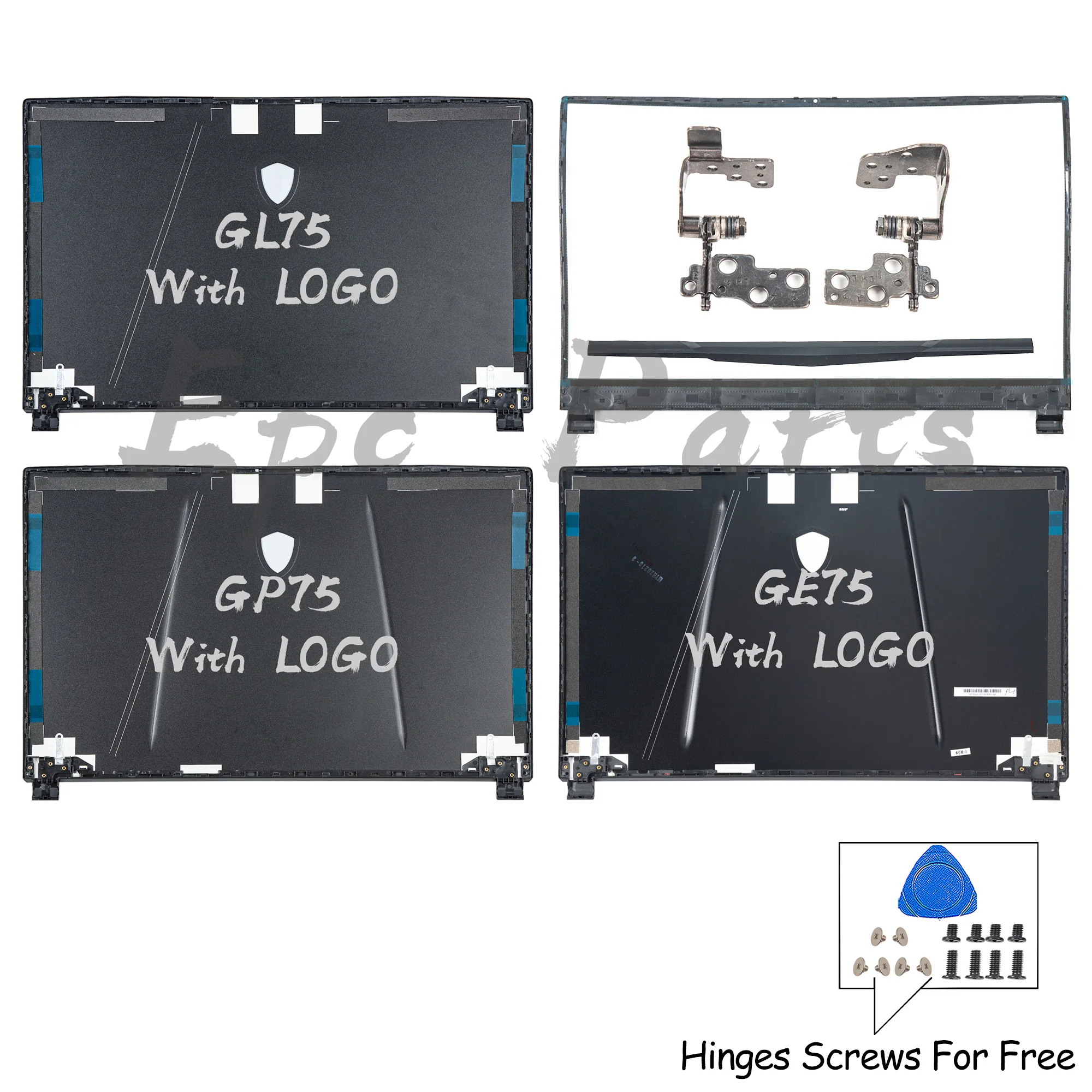 

Epc Parts For GE75 Raider 8SG 8RE GP75 Leopard 9SC 9SD GL75 9SE MS-17E2 17E5 17E7 Metal LCD Back Cover Bezel Hinges Repair