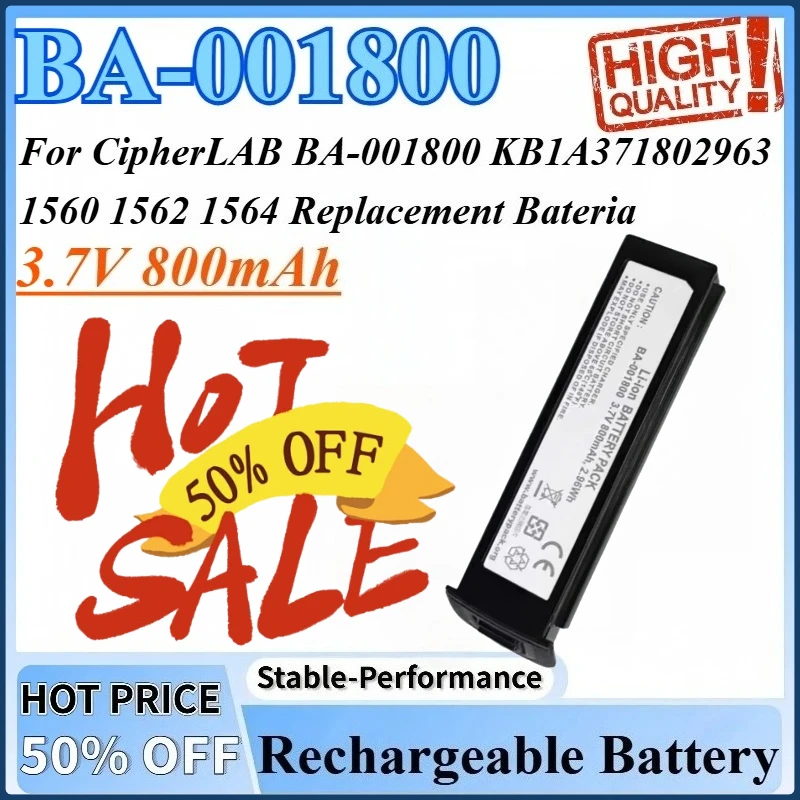 

3.7V 800mAh Barcode Scanner Rechargeable Battery For CipherLAB KB1A371802963 BA-001800 1562 1560 1564 Replacement Battery