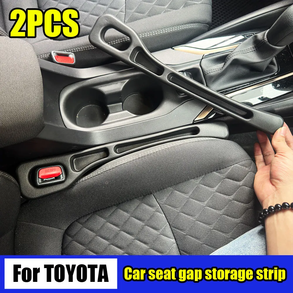 Für Toyota RAV4 CHR Corolla Camry Highlander Auris Harrier Prius Crown Prado 120 150 Auto Sitz Lücke Lagerung Streifen Füllstoff Lagerung
