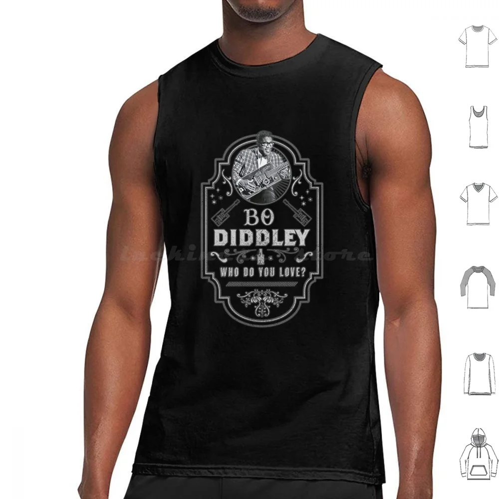 Bo Diddley-Who Do You Love-Tribute Tank Tops Vest Sleeveless Bo Diddley Little Richard Guitar Cigar Box And Roll Rocknroll