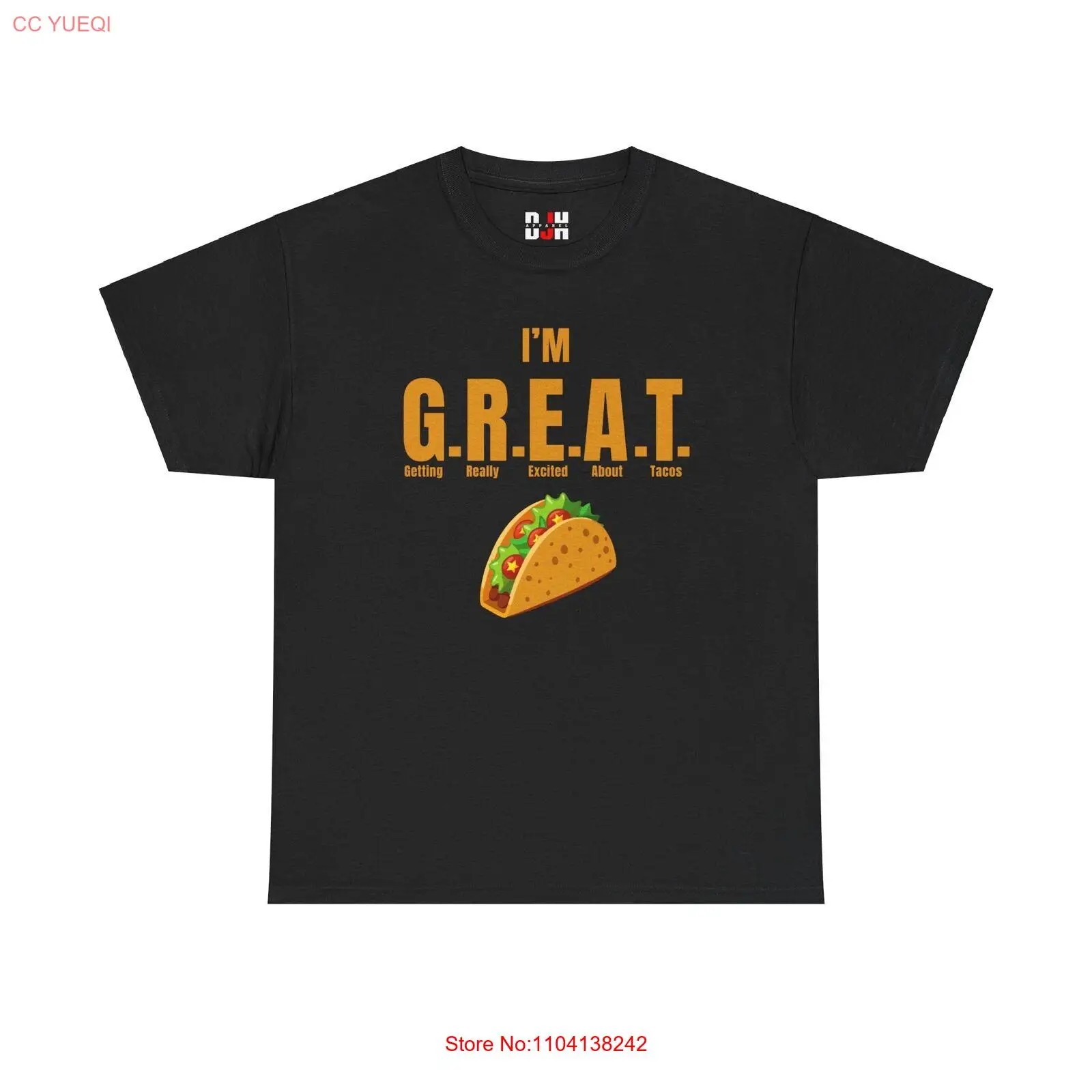 

DJH Одежда | Я Г.Р.Е.А.Т. (Excited About Tacos) Забавная футболка