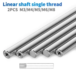 Linear shaft OD6/8/10/12/16/20mm Length100-550mm with One end of M3/M5/M8 thread hole depth of 8-16mm Chromed Harden Rod Shaft