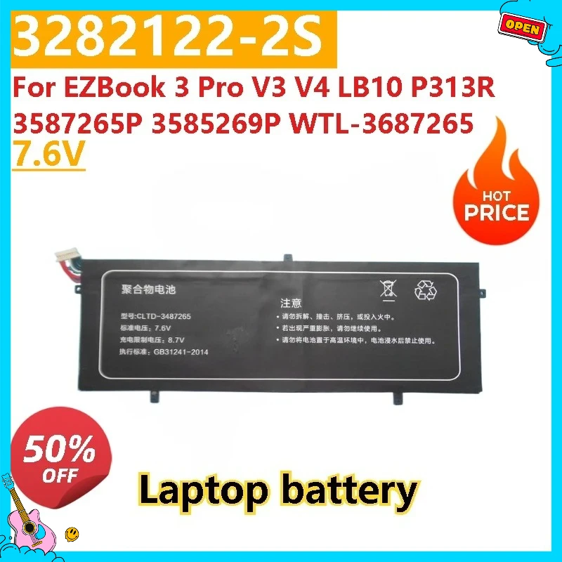 

High Quality 7.6V 3282122-2S Laptop battery For EZBook 3 Pro V3 V4 LB10 P313R 3587265P 3585269P WTL-3687265 HW-3687265