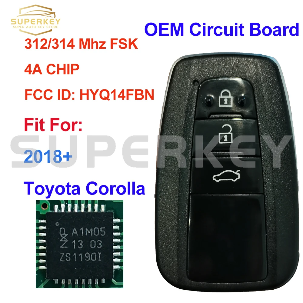 

SUPERKEY For USA Brazil Market 8990H-12010 HYQ14FBN Smart Key 312/314MHZ 4A Chip For 2018 2019 2020 2021 Toyota Corolla