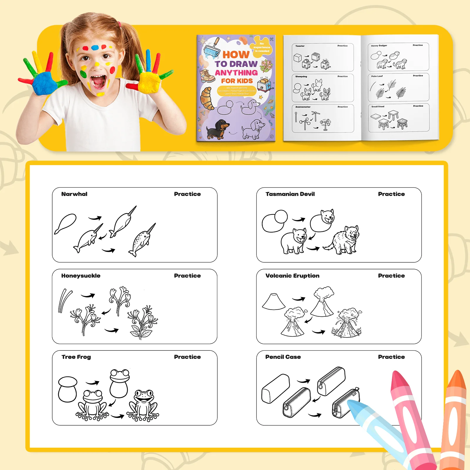 How to Draw Anything for Kids, Step-by-Step Drawing Book with Animals, Flowers, Clothing, Music, Space and Everyday Objects
