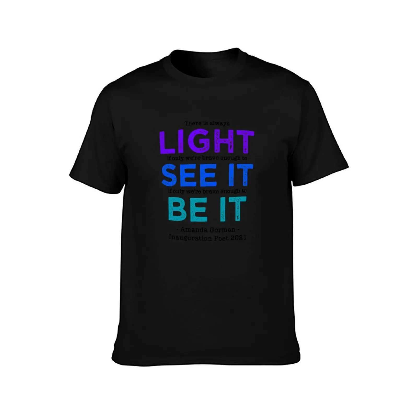 Amanda gorman inaugruration poet 2021 T-Shirt Holiday Party Tee Shirt T-Shirt