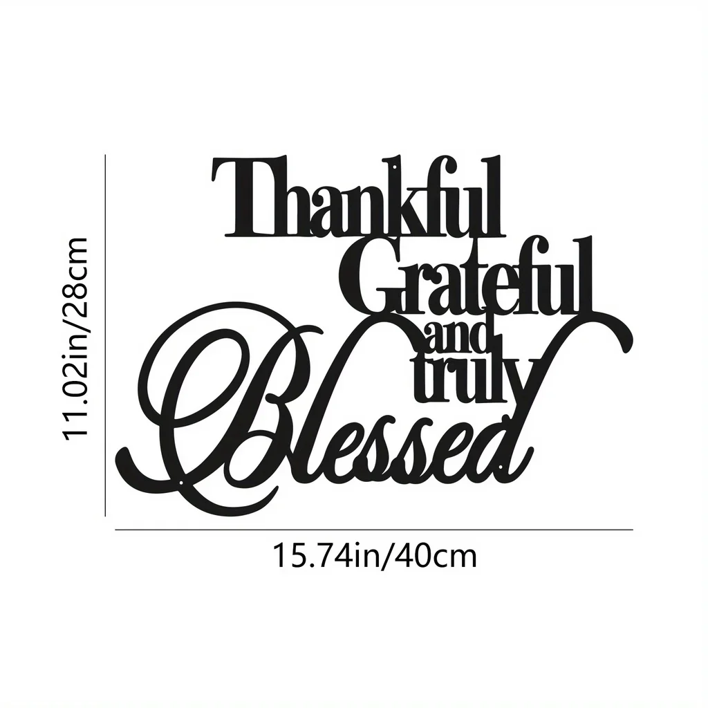 Thankful Grateful and Truly Blessed Metal Wall Art 3