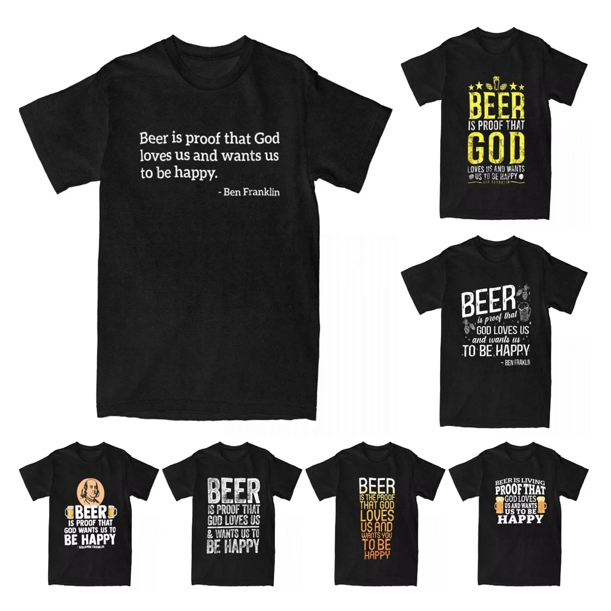 Men's Beer Is Proof That God Loves Us And Wants Us To Be Happy T Shirt Pure Cotton Clothes Funny Humor Tees Plus Size T-Shirts