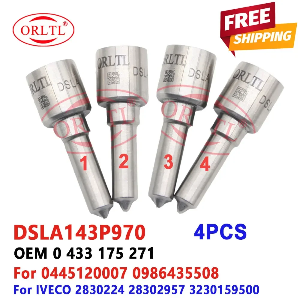 4PCS DSLA143P970 Auto Car 0 433 175 271 Injector Nozzle Common Rail Fuel Injection DSLA 143P970 for IVECO 2830224 0445120007