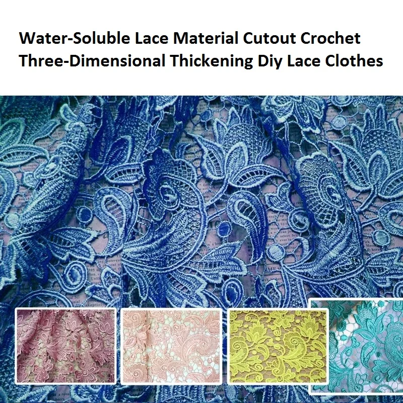 

Water-Soluble Lace Material, Cutout Crochet, Three-Dimensional, Thickening DIY Lace Clothes