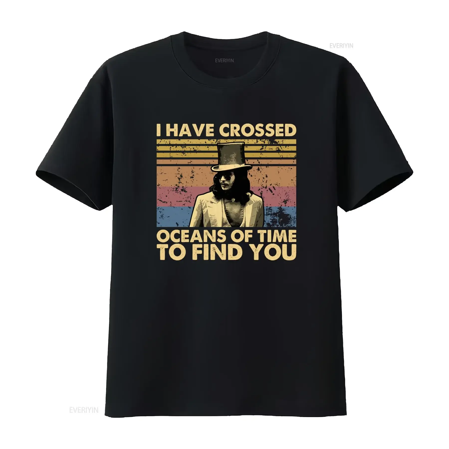 Vintage Style T Shirt with Retro Print I Have Crossed Oceans Of Time To Find You vintage Washed designer clothes Comfortable