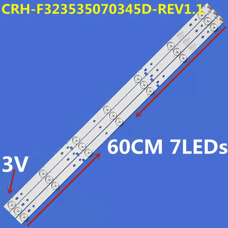 LED Strip 7lamps(3V) For LE32B510X LD32U6100 LD32U3100 32EU3000 32EU3100 H32E12 32A CRH-F323535070345D-REV1.1BJSJ32D07-ZC14F-01