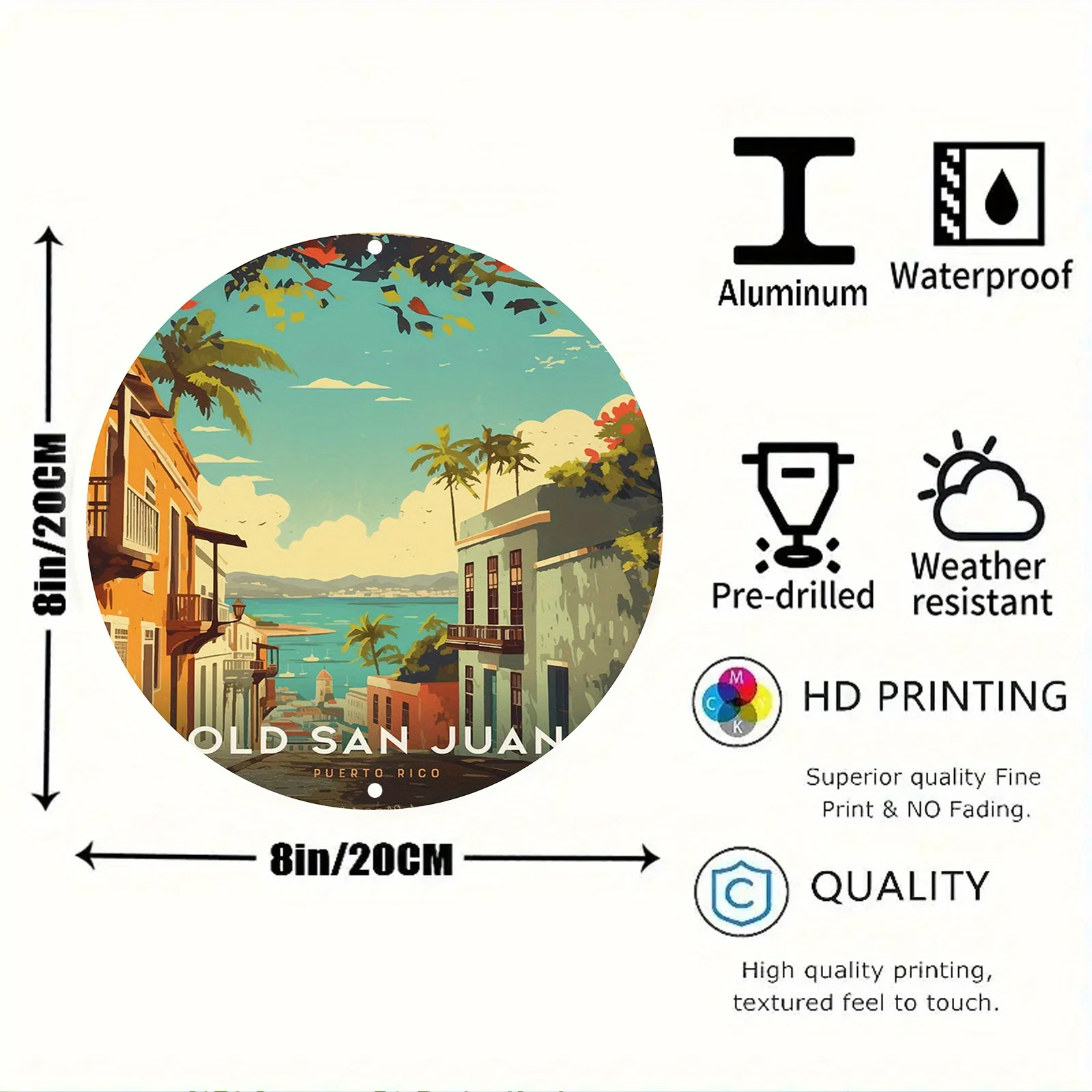 1pc Vintage Old San Juan, Puerto Rico 2D Printed Round Aluminum Metal Sign, 8x8 Inch (20x20cm), UV & Flame Resistant, Scratch &